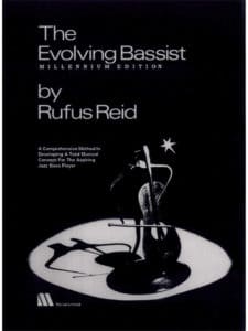 Evolving Bassist by Rufus Reid