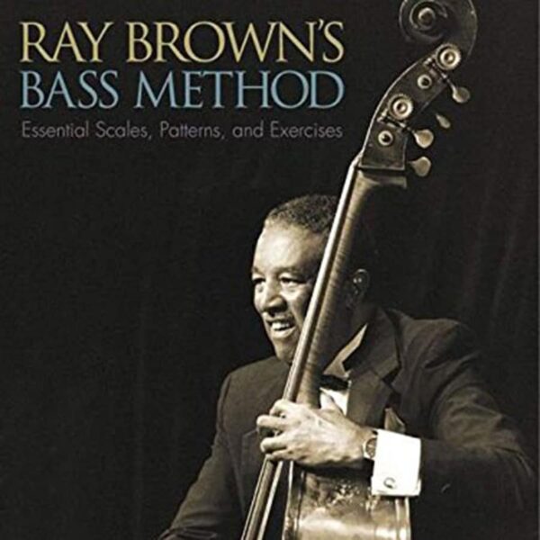 Ray Brown's Bass Method