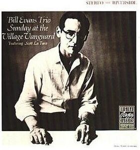 Bill Evans Trio: Sunday at the Village Vanguard