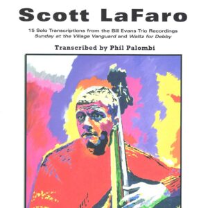 Scott LaFaro Transcriptions