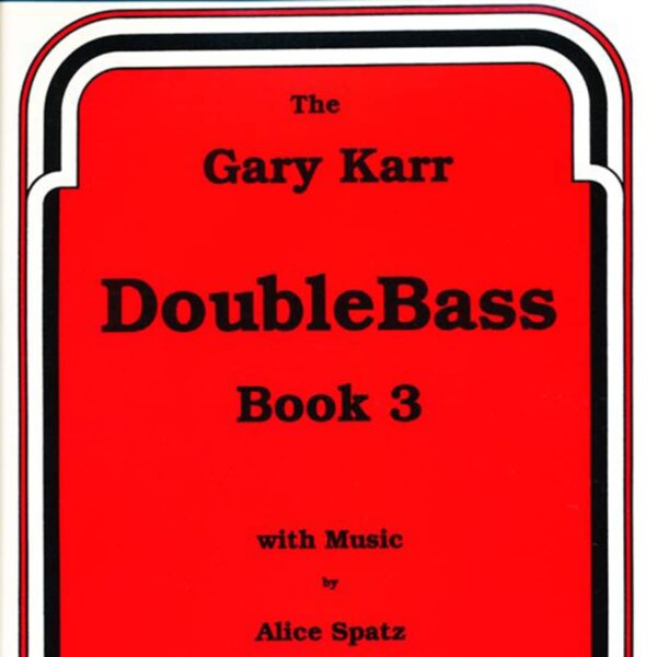 Gary Karr DoubleBass Book 3